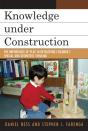 Knowledge Under Construction - Preview