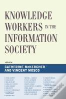Knowledge Workers In The Information Society