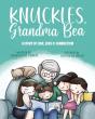 Knuckles, Grandma Bea - Preview