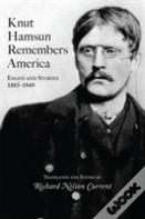 Knut Hamsun Remembers America