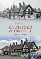 Capa do artigo Knutsford & District Through Time