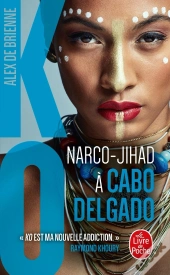 Ko Tome 8 : Narco-Jihad À Cabo Delgado