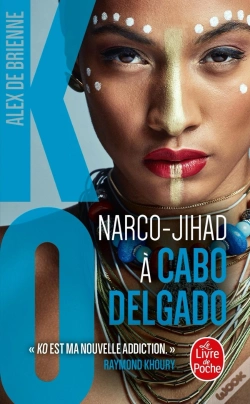 Capa do artigo Ko Tome 8 : Narco-Jihad À Cabo Delgado