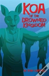 Koa Of The Drowned Kingdom