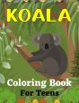 Koala Coloring Book For Teens - Preview