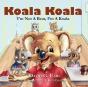 Koala Koala, I'M Not A Bear, I'M A Koala. - Preview