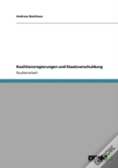 Koalitionsregierungen Und Staatsverschuldung