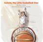 Kobala, The Little Basketball Star - Preview