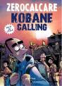 Kobane Calling - Preview