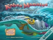 Capa do artigo Kobee Manatee: A Wild Weather Adventure
