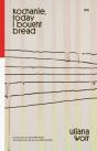 Kochanie, Today I Bought Bread - Preview