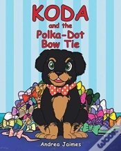 Capa do artigo Koda And The Polka-Dot Bow Tie