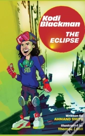 Kodi Blackman | The Eclipse