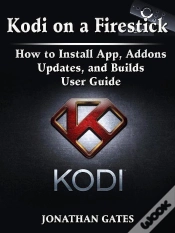Capa do artigo Kodi On A Firestick How To Install App, Addons, Updates, And Builds User Guide