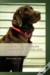 Capa do artigo Kodiak ... A Chocolate Labrador Retrieve