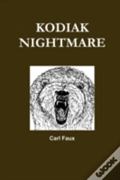 Kodiak Nightmare