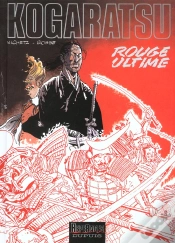 Capa do artigo Kogaratsu Tome 10 ; Rouge Ultime
