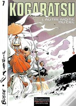 Capa do artigo Kogaratsu Tome 7 ; L'Autre Moitieé Du Ciel