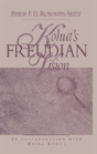 Kohut'S Freudian Vision - Preview