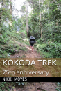 Kokoda Trek: 75th Anniversary - Preview