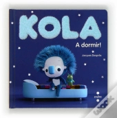 Kola. A Dormir!