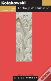Kolakowski ; L'Esprit De Resistance