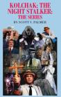 Kolchak-The Night Stalker-The Series - Preview