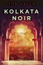 Kolkata Noir - Preview