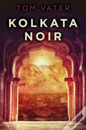 Kolkata Noir