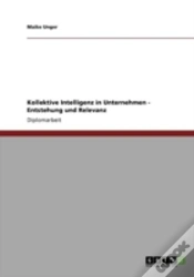 Capa do artigo Kollektive Intelligenz In Unternehmen - Entstehung Und Relevanz