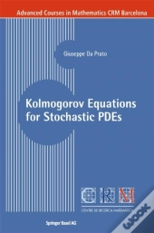 Kolmogorov Equations For Stochastic Pdes