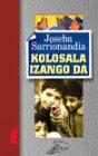 Kolosala Izango Da - Preview