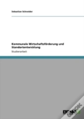 Kommunale Wirtschaftsfaã‚Â¶Rderung Und Standortentwicklung