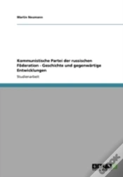 Capa do artigo Kommunistische Partei Der Russischen Foderation - Geschichte Und Gegenwartige Entwicklungen