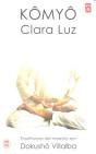 Kômyô. Clara Luz - Preview