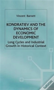 Capa do artigo Kondratiev And The Dynamics Of Economic Development