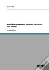 Konfliktmanagement Zwischen Hersteller Und Handel