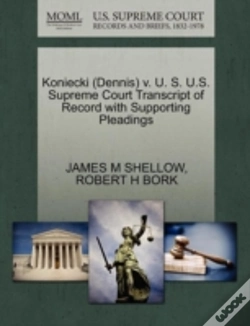 Capa do artigo Koniecki (Dennis) V. U. S. U.S. Supreme Court Transcript Of Record With Supporting Pleadings