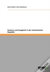Konkurs Und Ausgleich In Der Tschechischen Republik