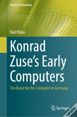 Capa do artigo Konrad Zuse'S Early Computers