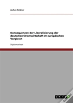 Capa do artigo Konsequenzen Der Liberalisierung Der Deutschen Stromwirtschaft Im Europaischen Vergleich
