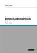 Konzeption Der Erhebungsmethoden In  Der Marktforschung Am Beispiel Der  Zielgruppe Aã¢Â‚¬Å¾Rzte