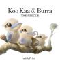 Koo Ka And Burra - Preview