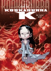Capa do artigo Kookaburra K Tome 1 : Big Bang Baby