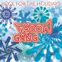 Kool For The Holidays - CD - Preview