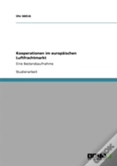 Kooperationen Im Europaischen Luftfrachtmarkt