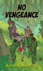 Koranteng: No Vengance - Preview