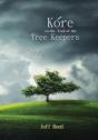 Kore On The Trail Of The Tree Keepers - Preview
