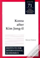 Korea After Kim Jongâ€“Il