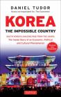 Korea: The Impossible Country - Preview
